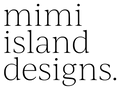 Mimi Island Designs